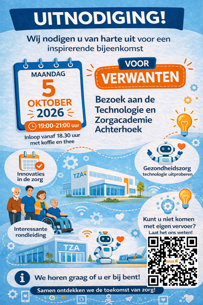 Verwantenbijeenkomst bij de TZA – over zorgtechnologie – maandagavond 5 oktober